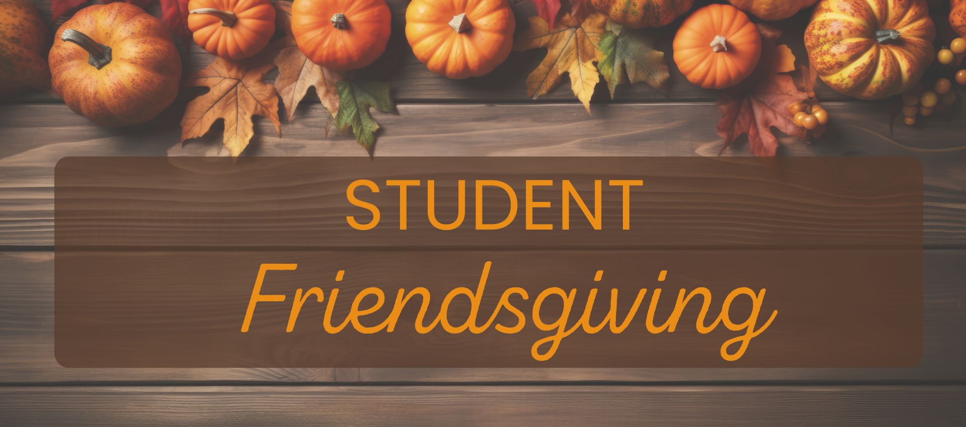 Student Friendsgiving